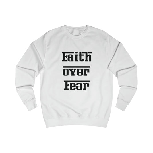 FAITH OVER FEAR Premium Unisex Sweatshirt