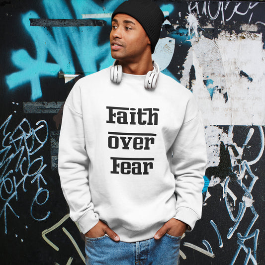 FAITH OVER FEAR Premium Unisex Sweatshirt