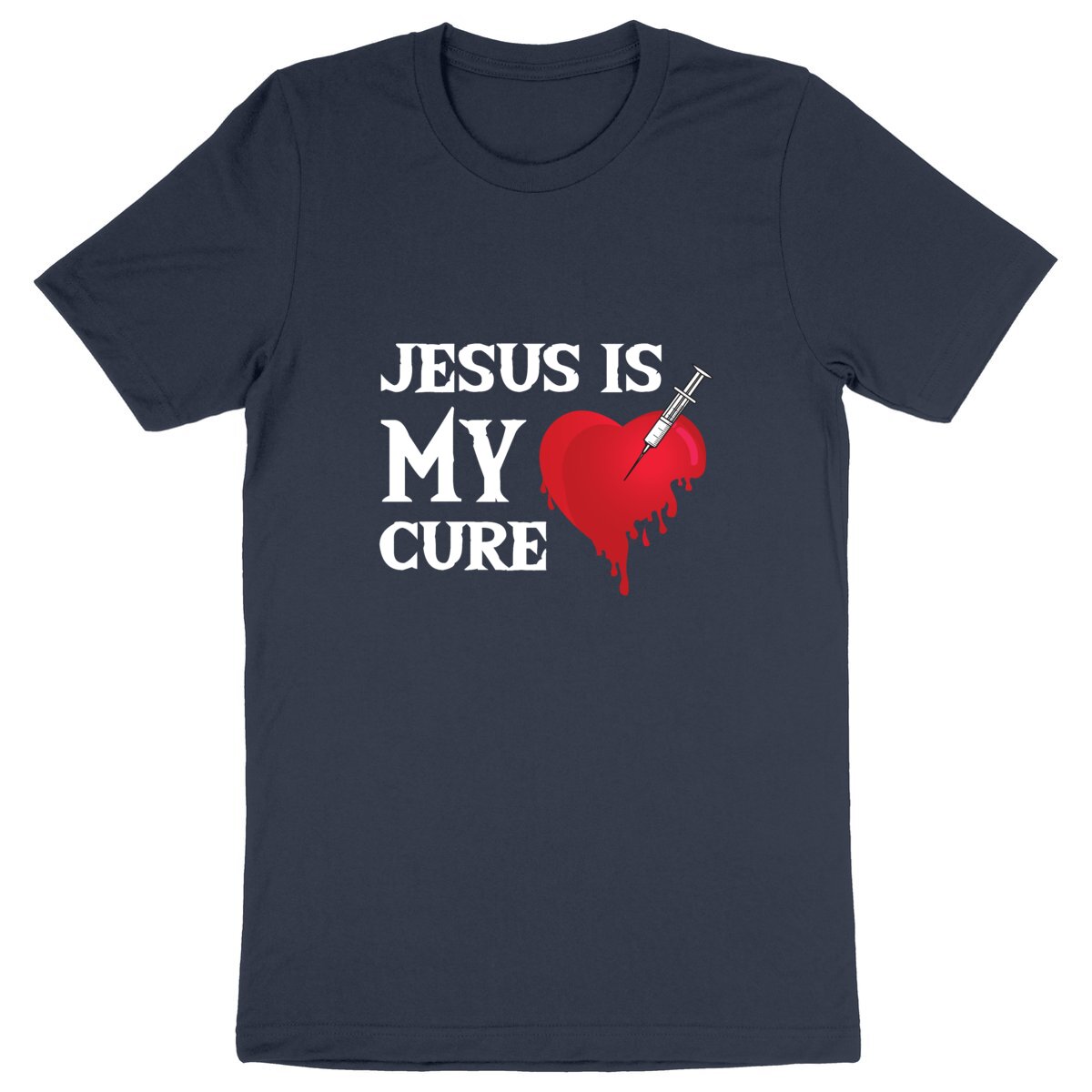 JESUS IS MY CURE ORGANIC T-SHIRT