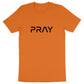 PRAY Premium T-Shirt